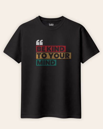 Be Kind Regular Fit T-Shirt For Men