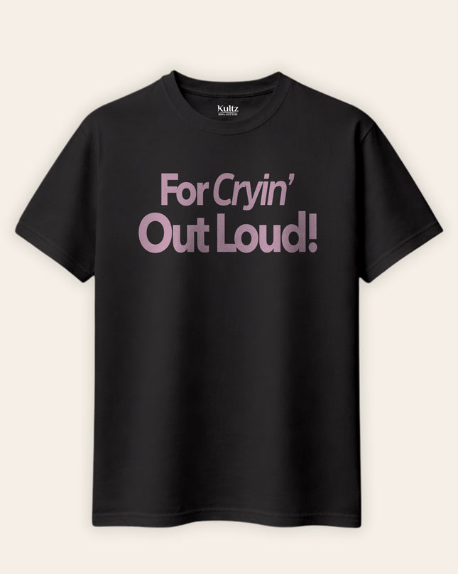 Out Loud Regular Fit T-Shirt For Men